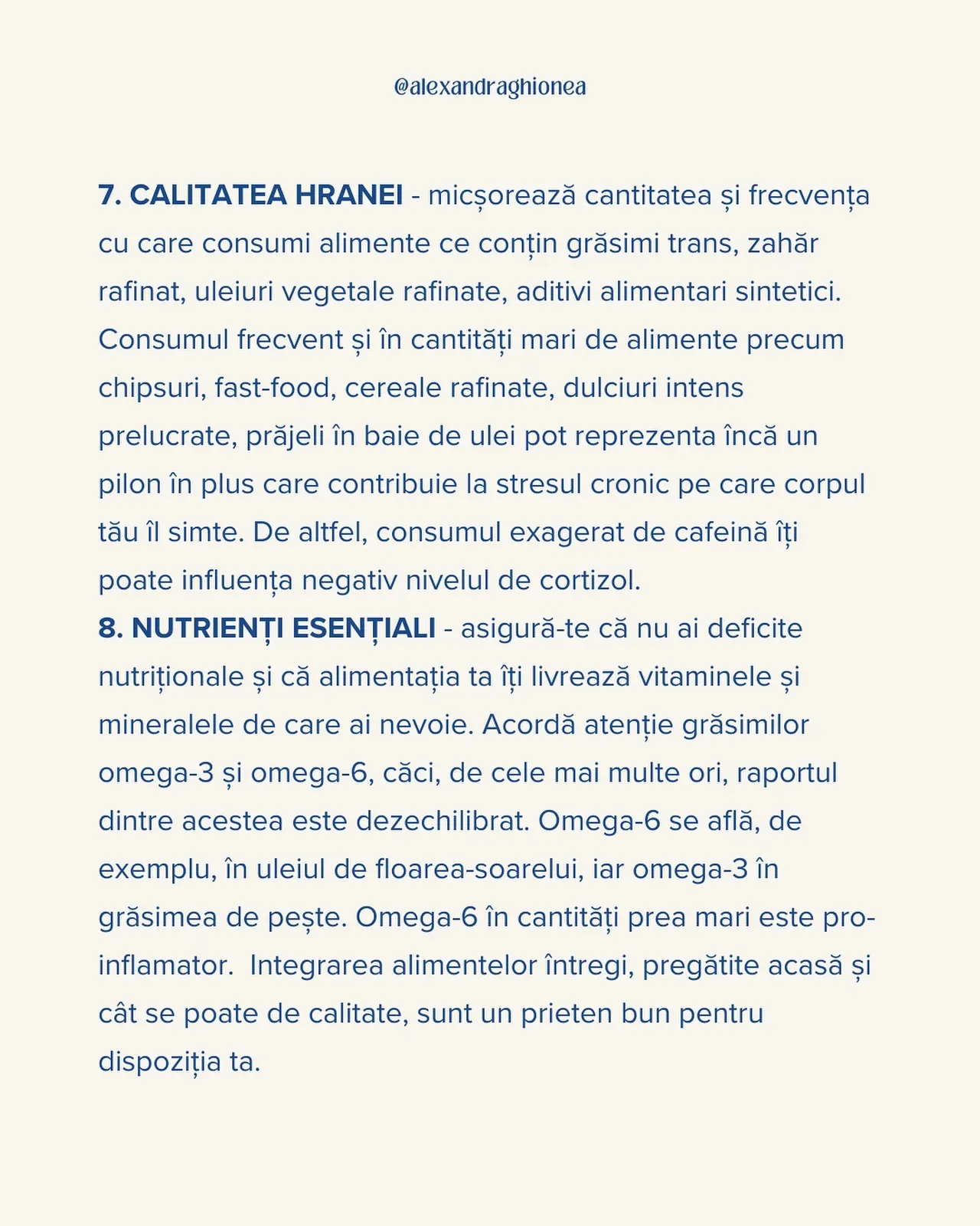 7. CALITATEA HRANEI - micșorează cantitatea și frecvența