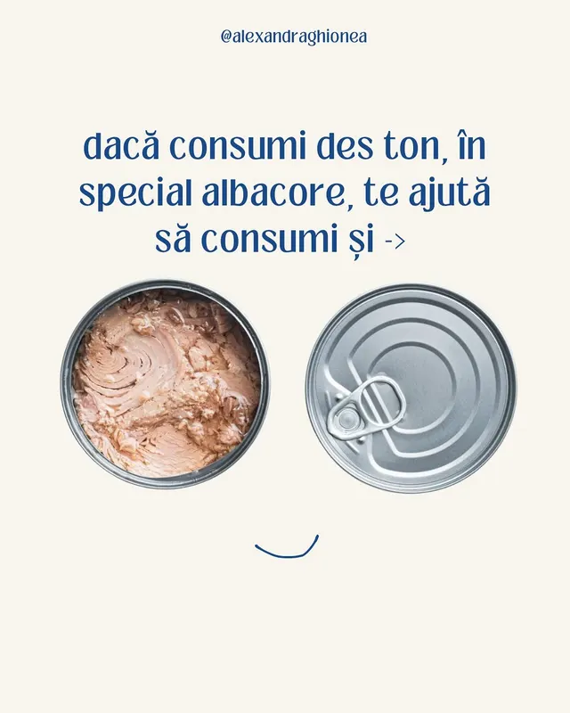 dacă consumi des ton, în