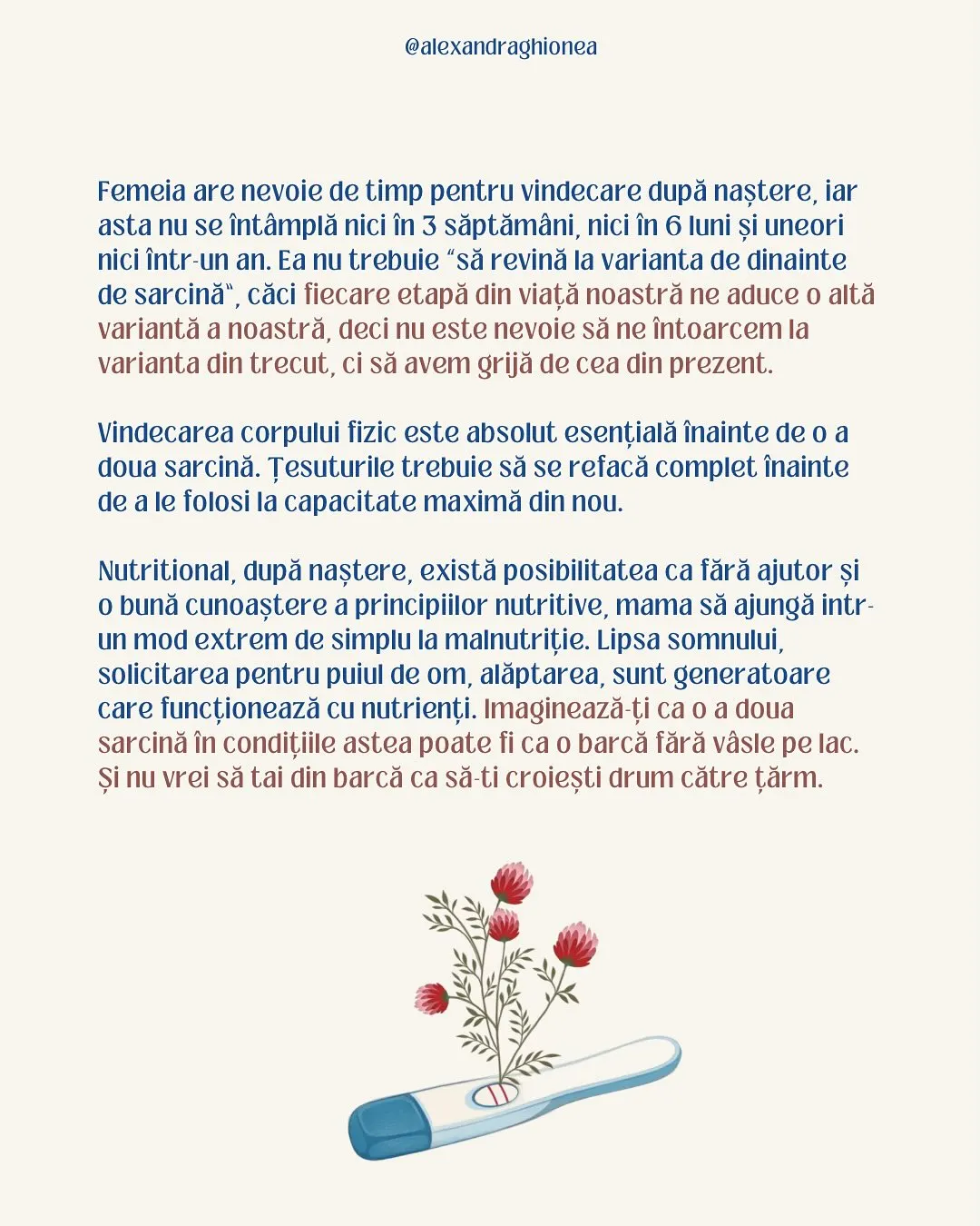 Femeia are nevoie de timp pentru vindecare după naştere, iar