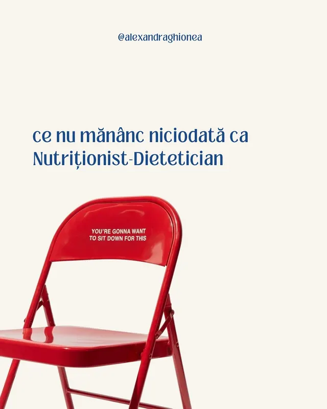 ce nu mănânc niciodată ca