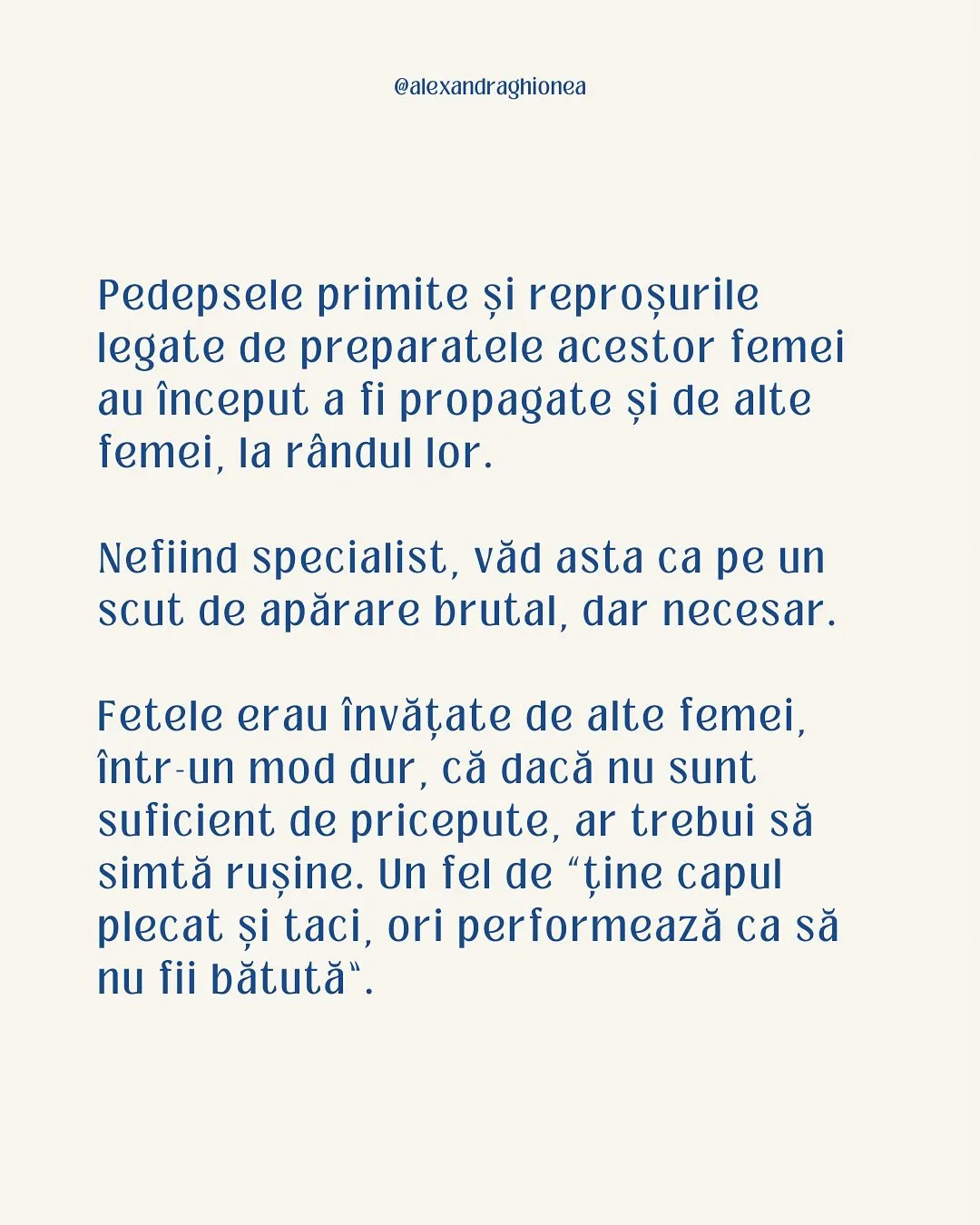 Pedepsele primite și reproșurile