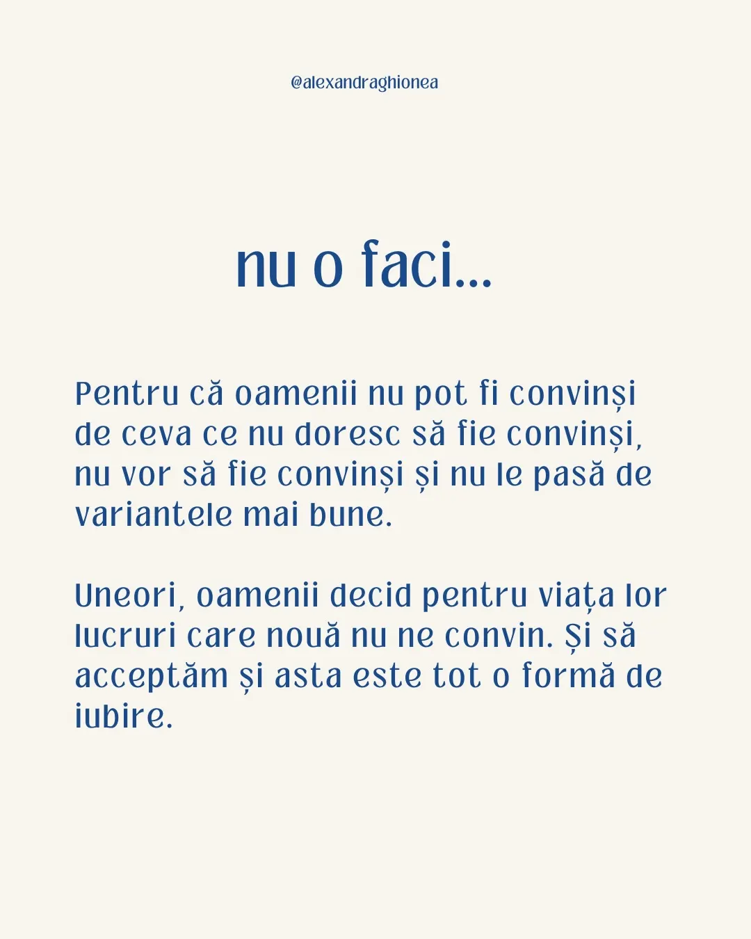 Pentru cà oamenii nu pot fi convinși