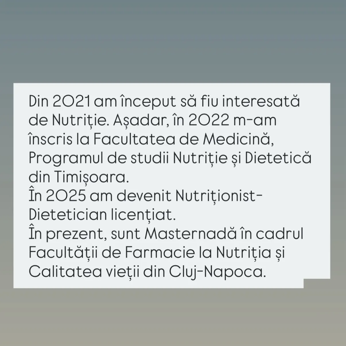 Din 2021 am început sa fiu interesata