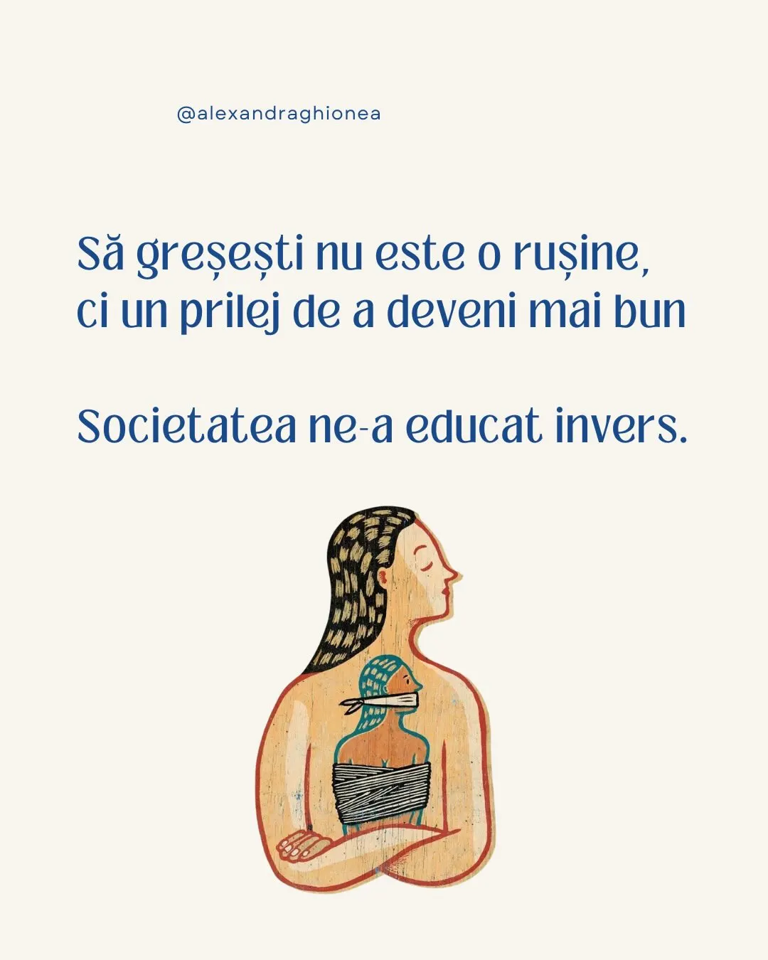 Să greşești nu este o ruşine,