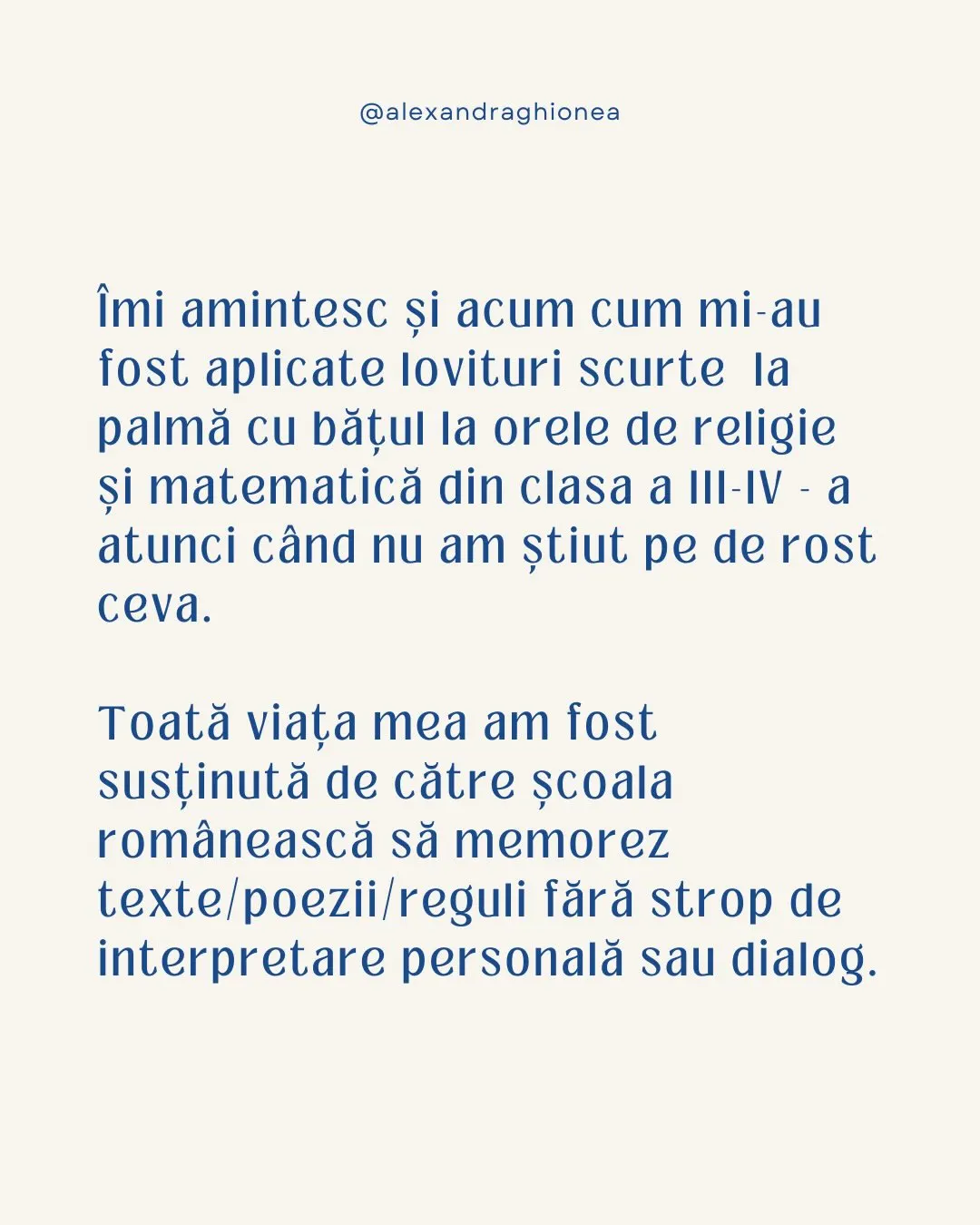 Îmi amintesc și acum cum mi-au