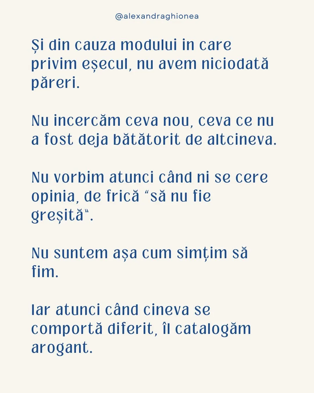 Și din cauza modului in care