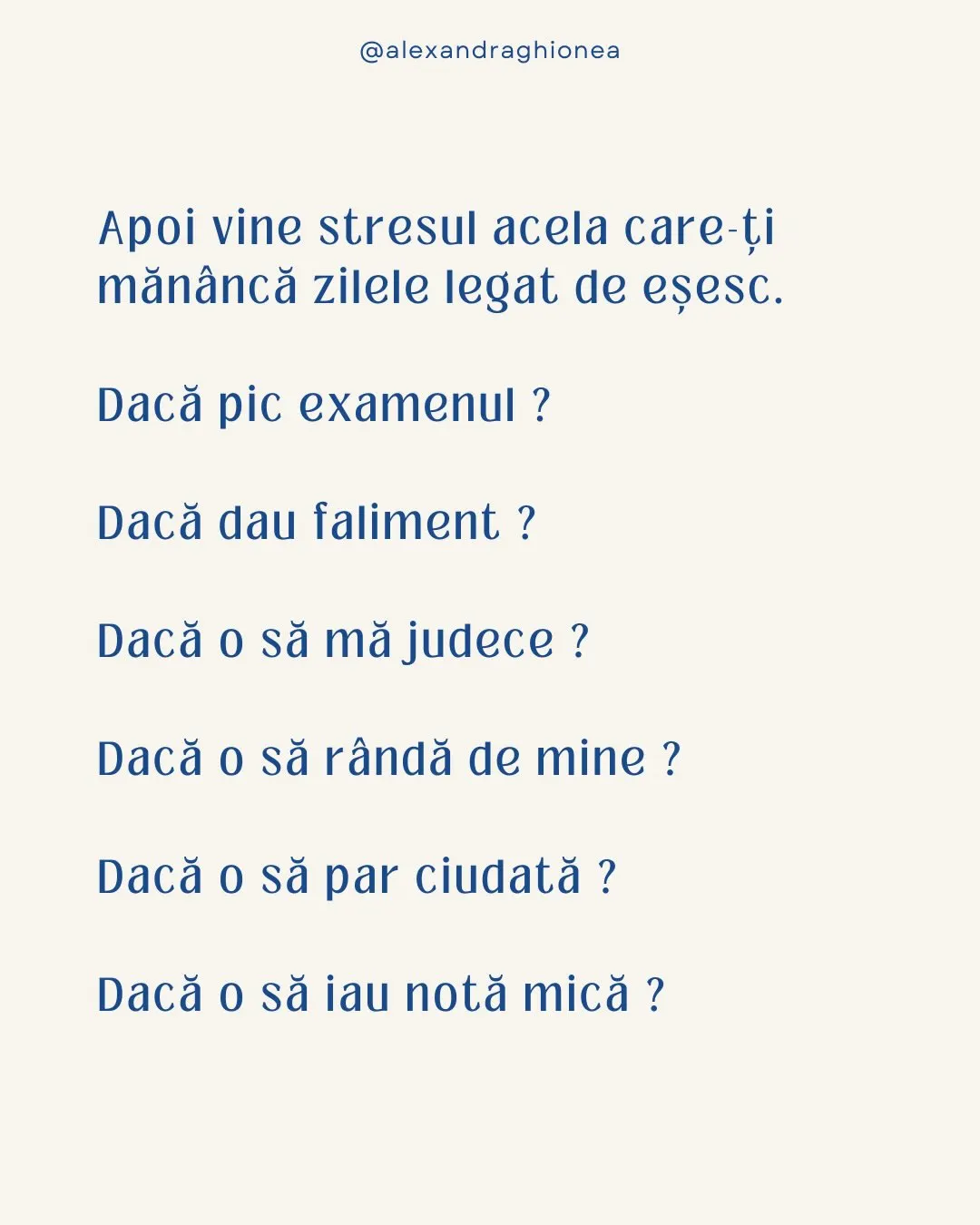 Apoi vine stresul acela care-ți