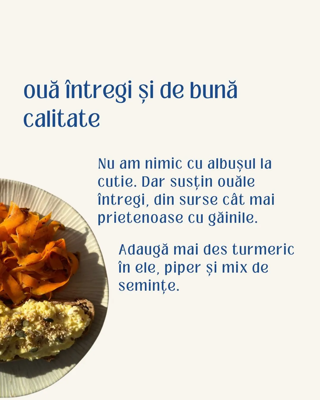 ouă întregi și de bună