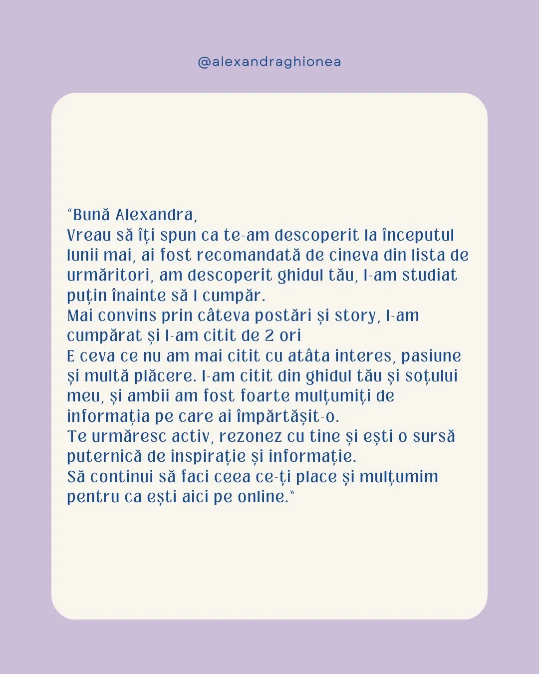 "Bună Alexandra,