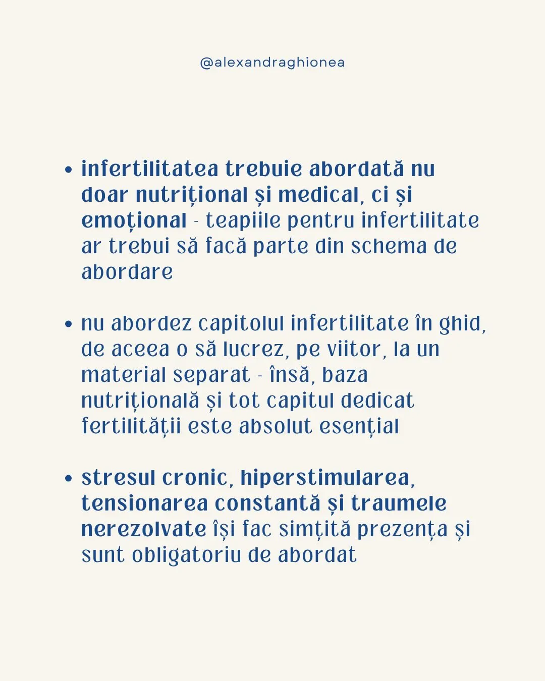 • infertilitatea trebuie abordată nu
