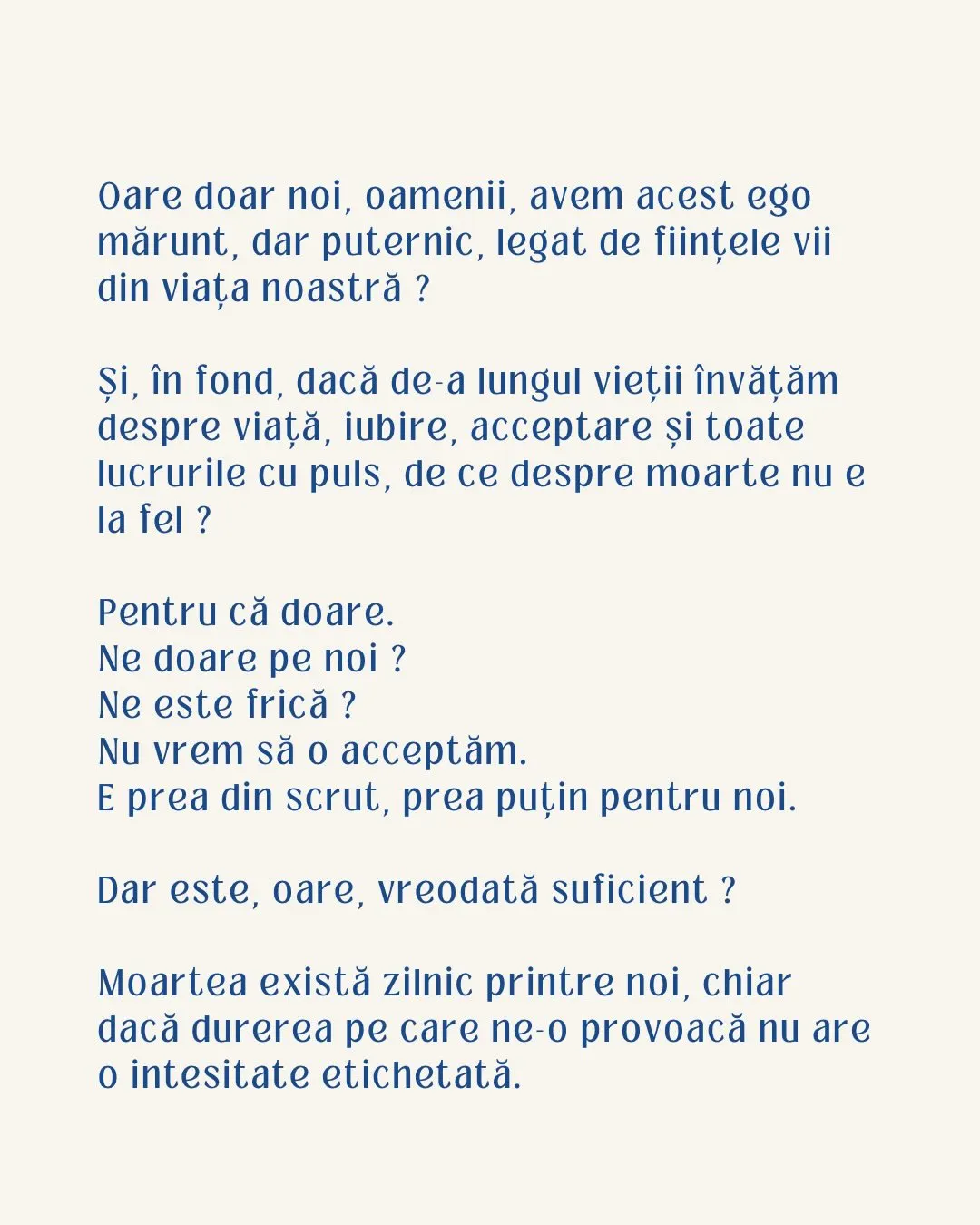 Oare doar noi, oamenii, avem acest ego