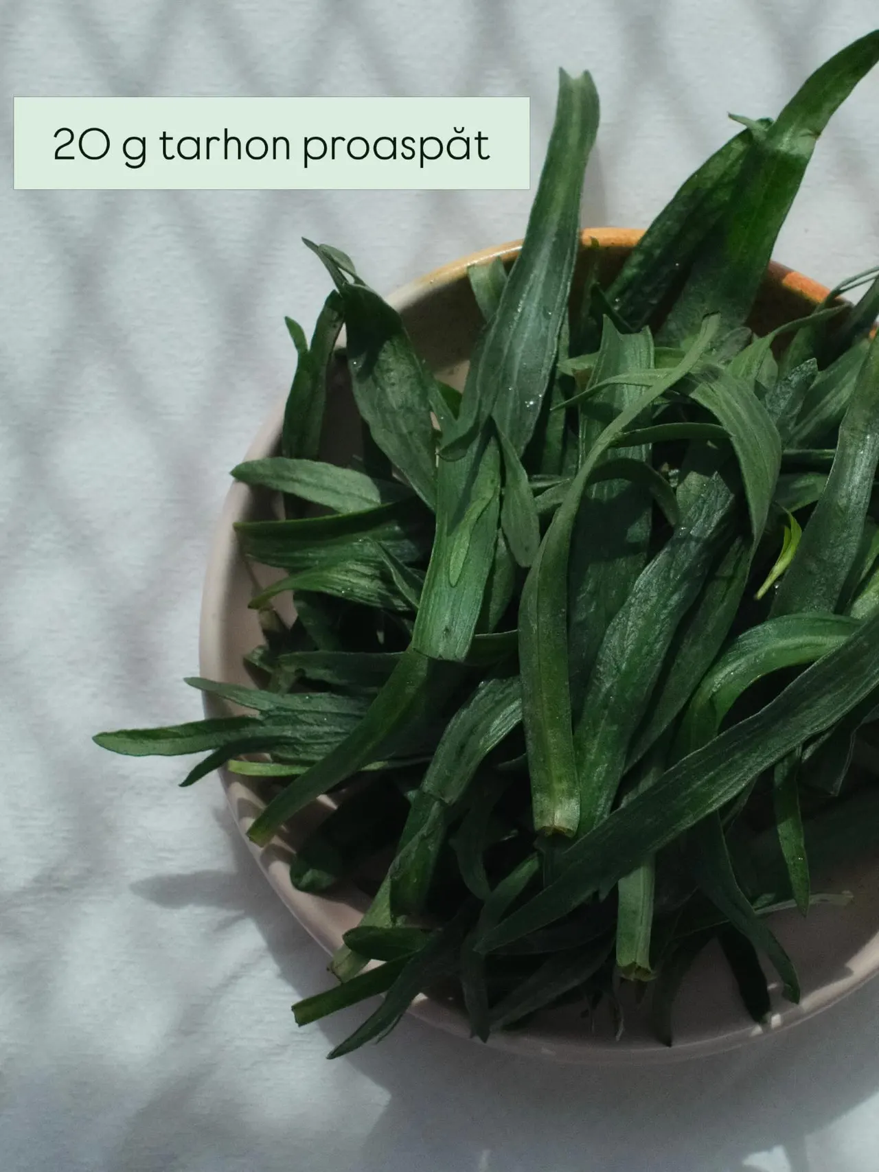 20 g tarhon proaspat