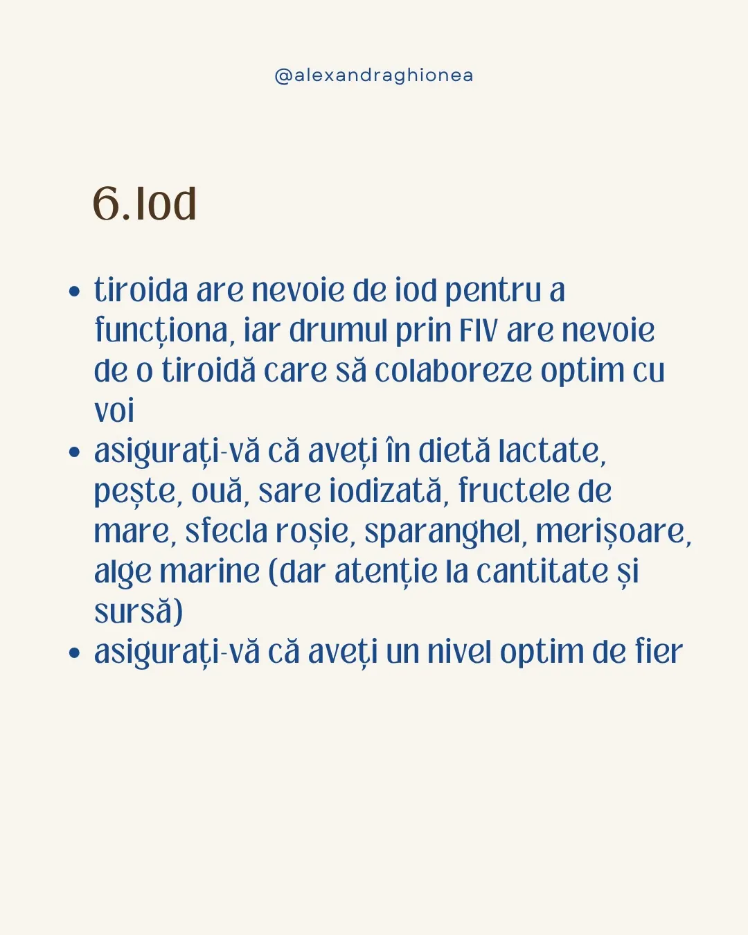 • tiroida are nevoie de iod pentru a