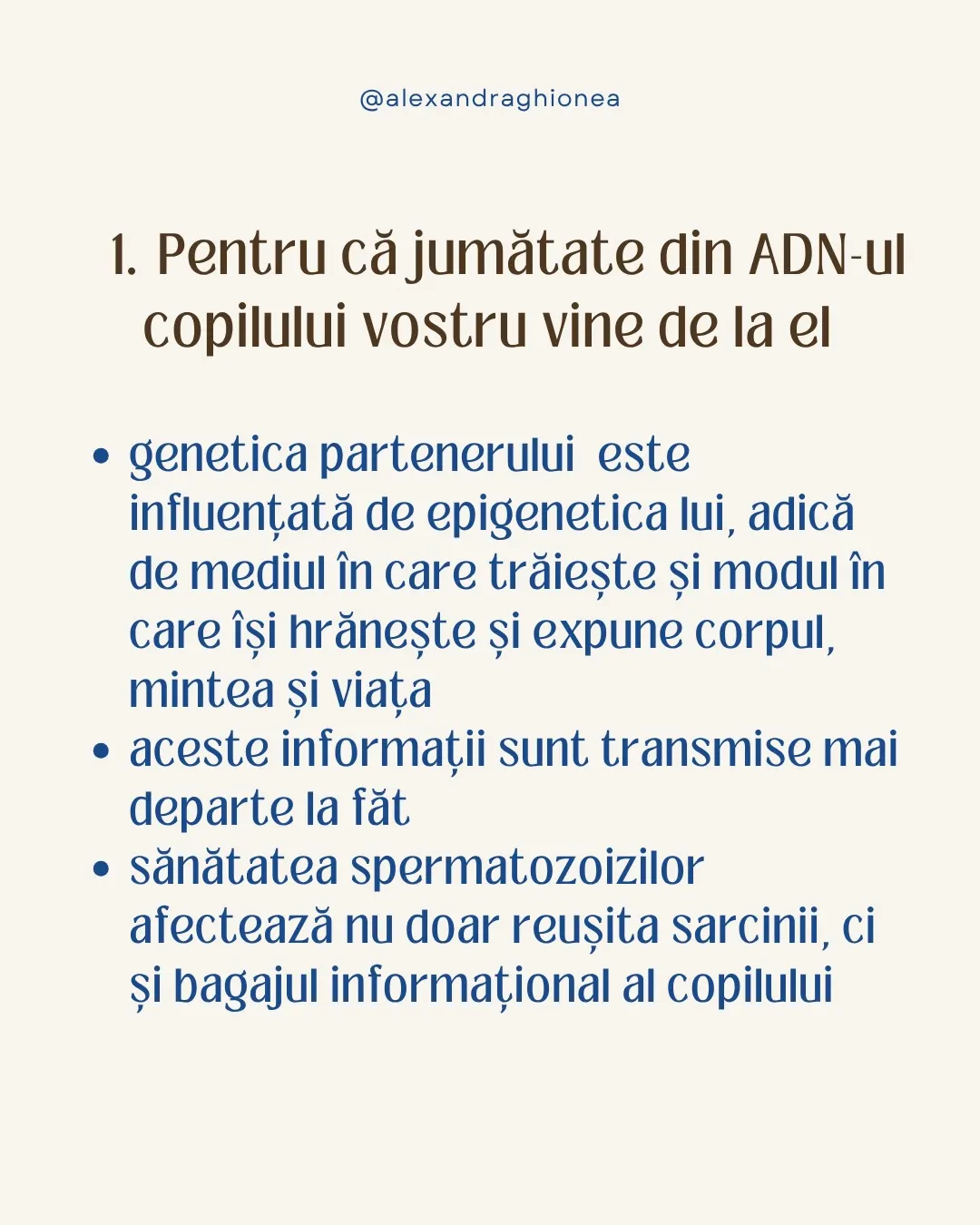 1. Pentru că jumătate din ADN-ul