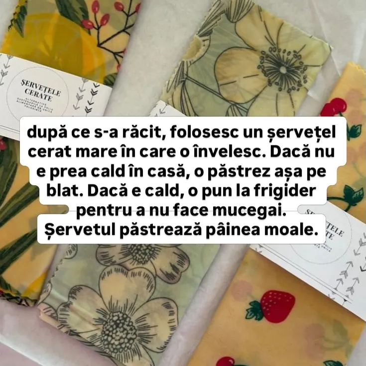 după ce s-a răcit, folosesc un șervețel cerat mare în care o învelesc. Dacă nu e prea cald în casă, o păstrez așa pe blat.