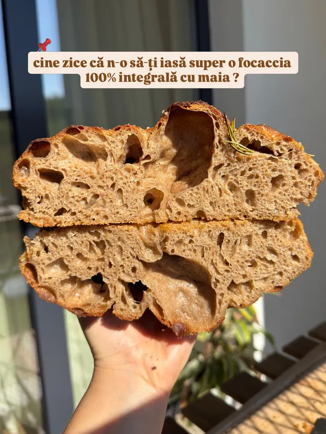 cine zice că n-o să-ți iasă super o focaccia 100% integrală cu maia ?