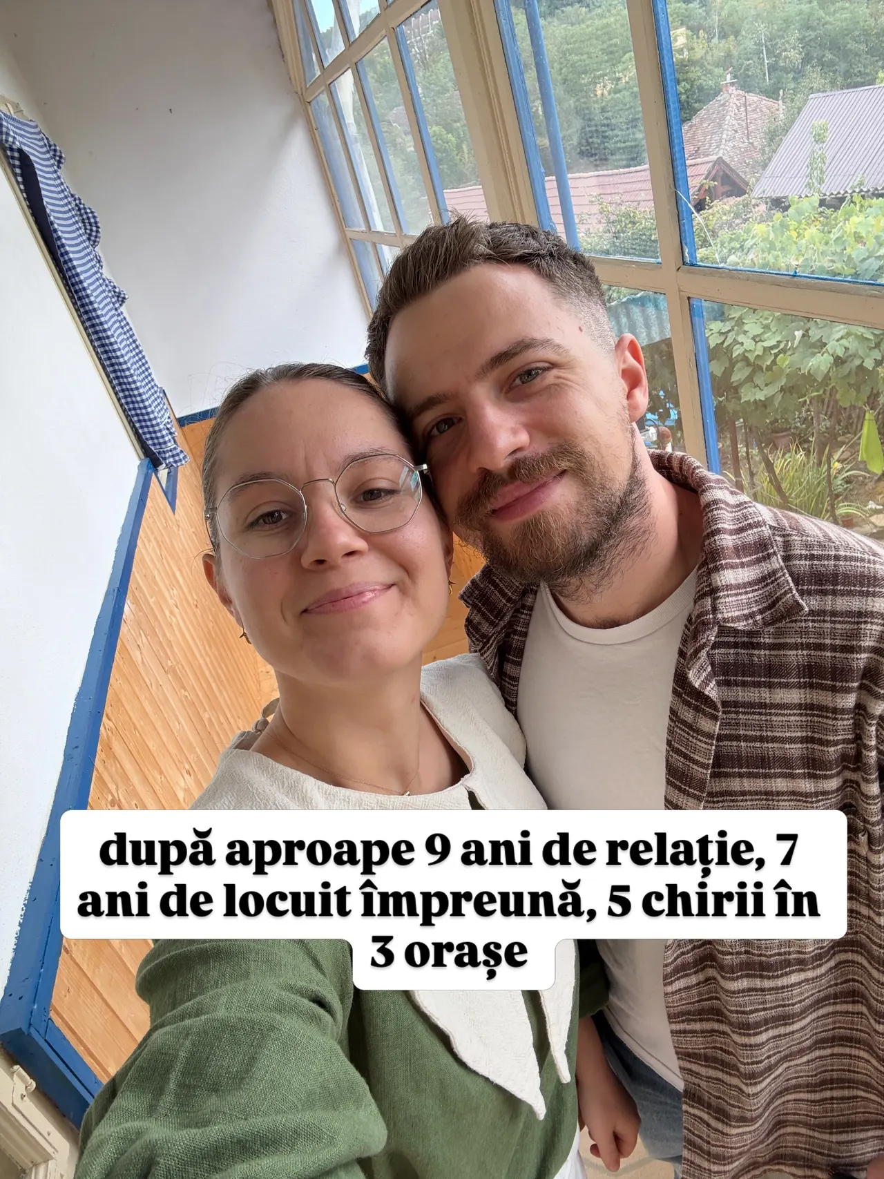 după aproape 9 ani de relație, 7 ani de locuit împreună, 5 chirii în 3 orașe